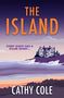 Cover-Text: "The Island by Cathy Cole". Ein Logo oben. Unten steht "COVER TO BE REVEALED". Hintergrund ist blau., Buch