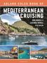 Rod Heikell: The Adlard Coles Book of Mediterranean Cruising, Buch