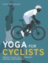 Lexie Williamson: Yoga for Cyclists, Buch