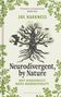 Joe Harkness: Neurodivergent, By Nature, Buch