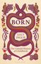 Lucy Inglis: Born, Buch
