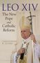 "LEO XIV: The New Pope and Catholic Reform" von Christopher R. Altieri. Ein Papst in weißer Robe mit Krummstab.