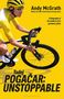Text: "Andy McGrath", "Tadej Pogačar: Unstoppable". Ein Radfahrer in gelber Kleidung auf gelbem Hintergrund., Buch