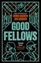 Text: "SUNDAY TIMES BESTSELLERS, CHRIS SUGDEN, JEN SUGDEN, GOOD FELLOWS, 'Joyously funny', FINANCIAL TIMES."

Illustration: Zwei stilisierte Personen im Profil., Buch