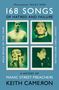 Text: "'Phenomenal' Nicky Wire; 168 Songs of Hatred and Failure; A History of Manic Street Preachers; Keith Cameron." Oben vier Polaroid-Bilder., Buch