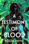 Rogba Payne: A Testimony of Blood, Buch