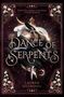 Lauren Dedroog: A Dance of Serpents, Buch