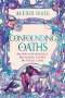 Alexis Hall: Confounding Oaths, Buch