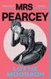 „MRS PEARCEY“ und „LOTTIE MOGGACH“. Schwarz-weiß Illustration einer nachdenklichen Frau auf pinkem Hintergrund.