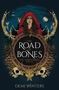 Demi Winters: The Road of Bones, Buch