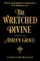 Adalyn Grace: The Wretched Divine, Buch