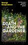 Georgi Gospodinov: Death and the Gardener, Buch