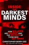 INSIDE THE DARKEST MINDS. HOW KILLERS ARE CAUGHT AND SECRETS OF THOSE WHO GET AWAY. Augen in Rot auf dunklem Hintergrund.