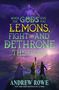"When the Gods give you lemons, fight and dethrone the Gods" in leuchtenden Farben. Drei Menschen blicken auf eine Landschaft., Buch