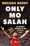 Text: "Melissa Reddy", "Only Mo Salah", "An intimate portrait of the Egyptian King". Mann in rotem Fußballtrikot, jubelnd.