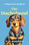 Text: "A Dog Lover's Guide to The Dachshund, Will Atherton." Illustration eines Dackels auf blauem Hintergrund., Buch