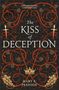 Mary E. Pearson: The Kiss of Deception, Buch, Buch