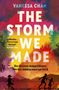 Vanessa Chan: The Storm We Made, Buch