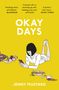 Jenny Mustard: Okay Days, Buch