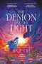 "The Demon and the Light" oben, "New York Times bestselling author Axie Oh" unten. Illustration: Frau, Sonnenstrahlen, Tempel., Buch