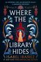 Isabel Ibañez: Where the Library Hides, Buch