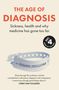 Suzanne O'Sullivan: The Age of Diagnosis, Buch