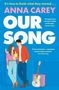 Anna Carey: Our Song, Buch