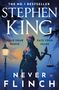 Titel: Stephen King - Never Flinch. 
Slogan: „Hold your nerve, face your fears.“
Illustration: Justitia-Statue mit Waage bei Nacht., Buch