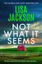 Text: "THE 30-MILLION-COPY BESTSELLER", "LISA JACKSON", "NOT WHAT IT SEEMS", "Some secrets are best left buried...". Bild: Rote Scheune auf grüner Wiese.