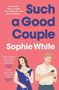 Sophie White: Such a Good Couple, Buch