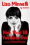 Liza Minnelli: Kids, Wait Till You Hear This!, Buch