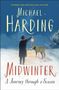 Michael Harding: Midwinter, Buch