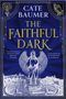 „CATE BAUMER: THE FAITHFUL DARK“. Eine Engelsfigur mit Flügeln über einer Stadtansicht in Blau und Gold., Buch