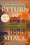 „Wm. Paul Young: Return to The Shack“ steht in großer Schrift. Eine Hütte steht vor einem herbstlichen Baum.