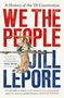 "We the People" in großen Buchstaben, darüber "A History of the US Constitution". Darunter steht "Jill Lepore" und eine Illustration von Justitia.