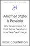 Text: "Another State is Possible. Why Governments Put Profit Before Planet and How They Can Change. ROSIE COLLINGTON." Oben ein Logo.