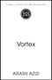 "Final Cover To Be Revealed", "Vortex", "Arash Azizi", und ein schwarzes Logo mit den Buchstaben "BB".