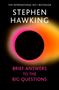 Titel: BRIEF ANSWERS TO THE BIG QUESTIONS. Oben steht Stephen Hawking, darunter ein schwarzer Kreis mit buntem Rand., Buch