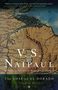 V. S. Naipaul: The Loss of El Dorado, Buch