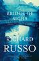 Richard Russo: Bridge of Sighs, Buch