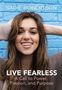 Sadie Robertson Huff: Live Fearless, Buch