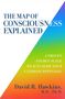 David R. Hawkins: The Map of Consciousness Explained: A Proven Energy Scale to Actualize Your Ultimate Potential, Buch