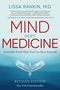 Lissa Rankin: Mind Over Medicine - Revised Edition, Buch