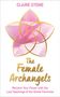 Claire Stone: The Female Archangels, Buch