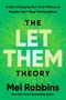 Mel Robbins: The Let Them Theory, Buch