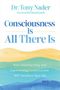 Tony Nader: Consciousness Is All There Is, Buch