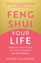 Marie Diamond: Feng Shui Your Life, Buch