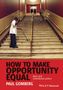 Paul Gomberg: How to Make Opportunity Equal, Buch