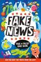Egmont Publishing UK: Fake News: True or False Quiz Book, Buch