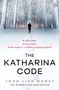 Jørn Lier Horst: The Katharina Code, Buch